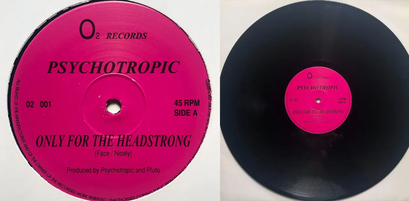 Psychotropic – Only For The Headstrong